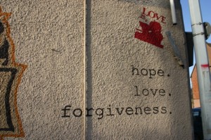 Hope. Love. Forgiveness.